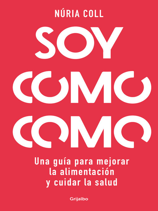 Title details for Soy como como by Núria Coll - Wait list